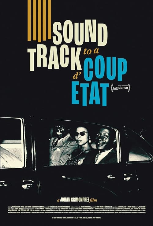 Du visar för närvarande Soundtrack to a Coup d’Etat